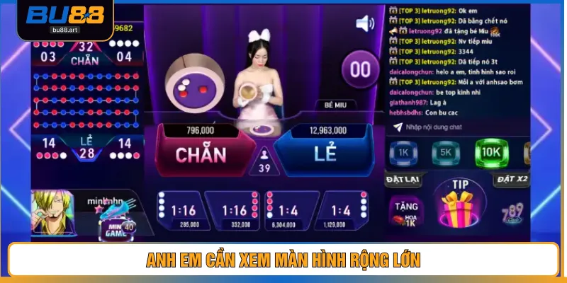 Anh em cần xem màn hình rộng lớn